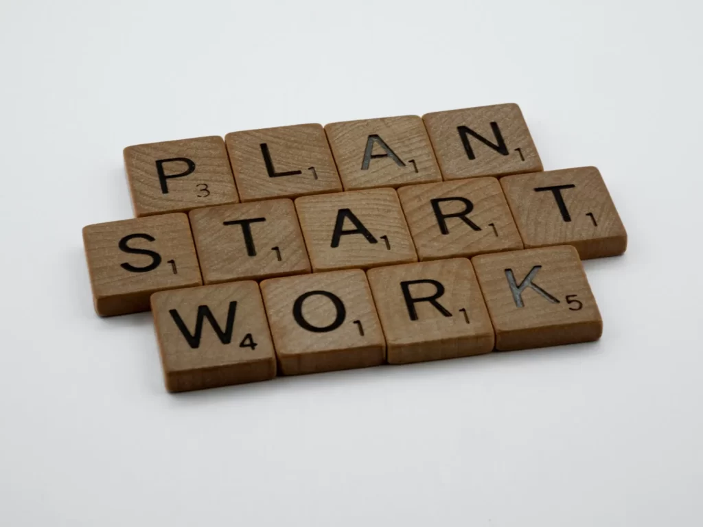 plan, start and work